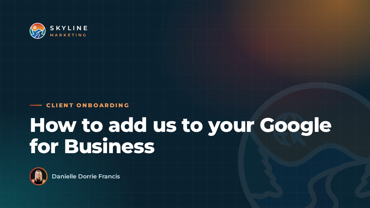 How to add us to your Google for Business