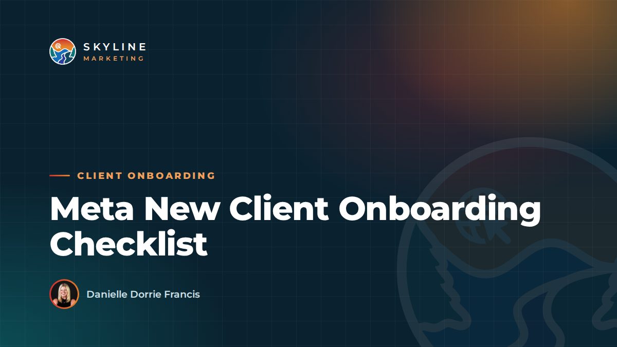 Meta New Client Onboarding Checklist